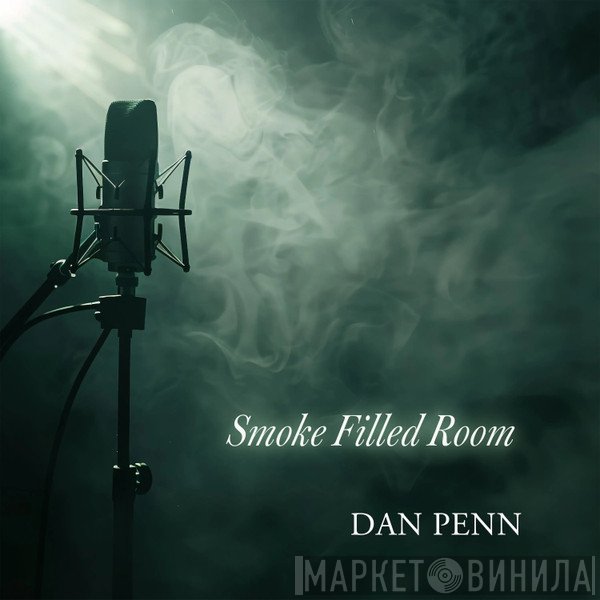 Dan Penn - Smoke Filled Room