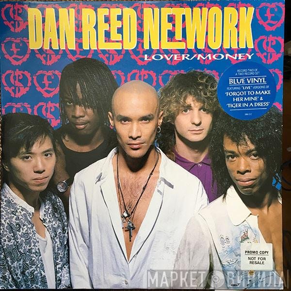 Dan Reed Network  - Lover / Money