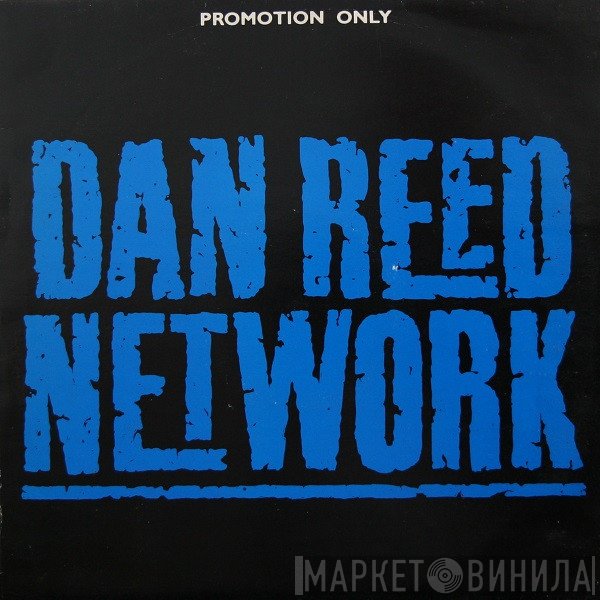 Dan Reed Network - Money / Lover