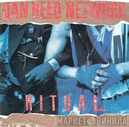 Dan Reed Network  - Ritual