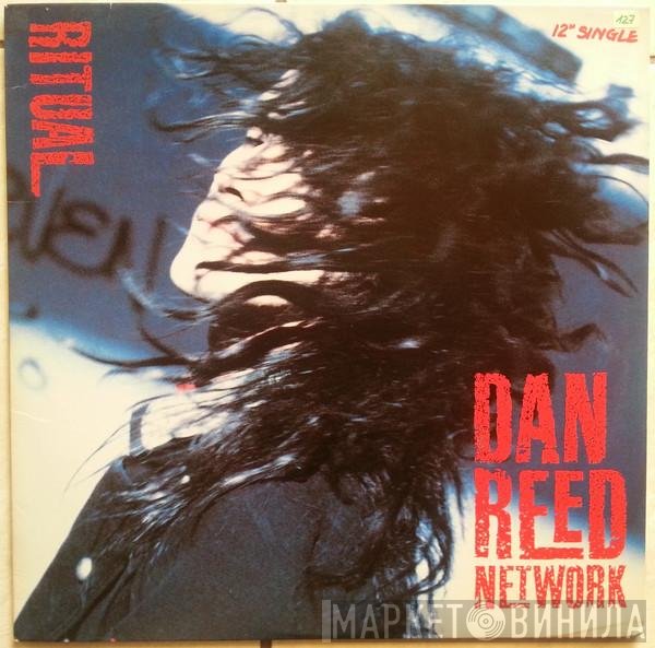 Dan Reed Network  - Ritual