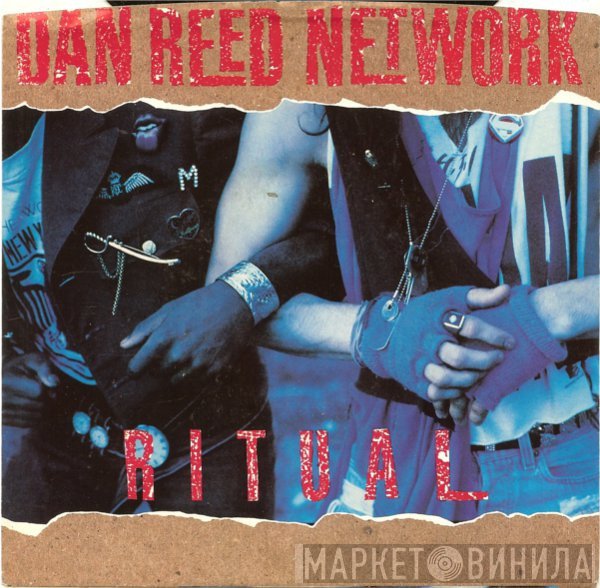 Dan Reed Network  - Ritual
