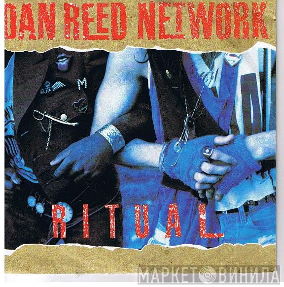 Dan Reed Network  - Ritual