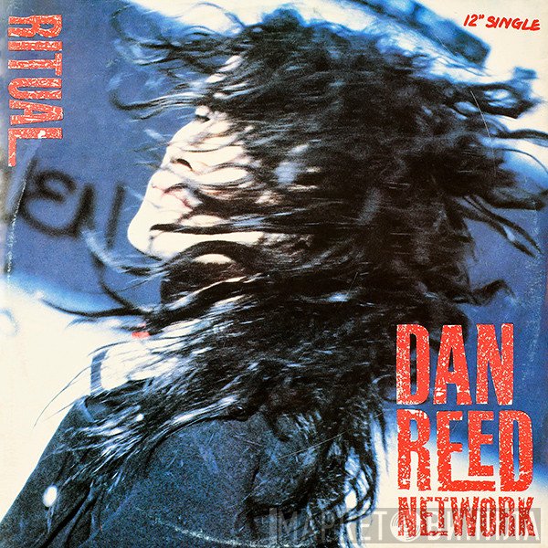 Dan Reed Network  - Ritual