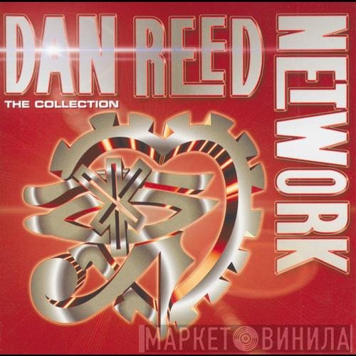 Dan Reed Network  - The Collection