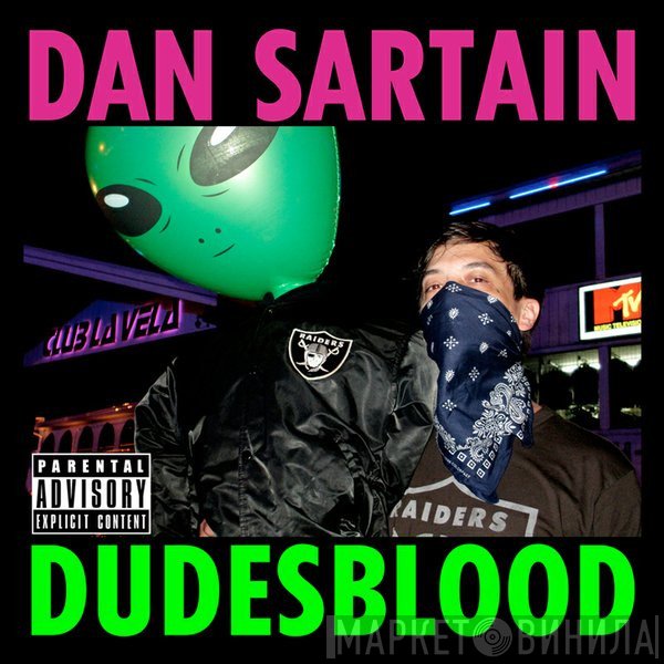 Dan Sartain - Dudesblood