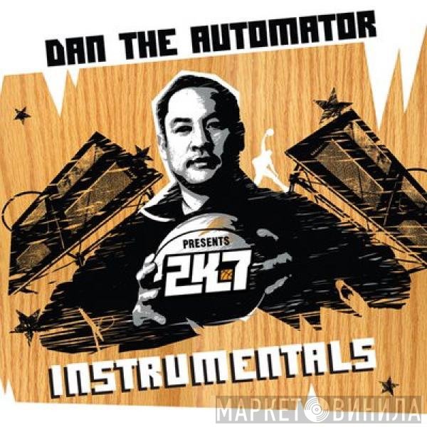 Dan The Automator  - 2K7 Instrumentals