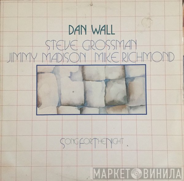 Dan Wall - Song For The Night