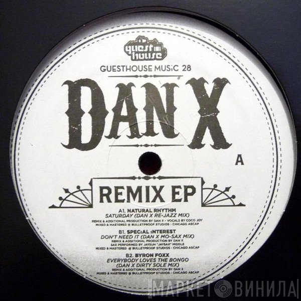  - Dan X Remix EP
