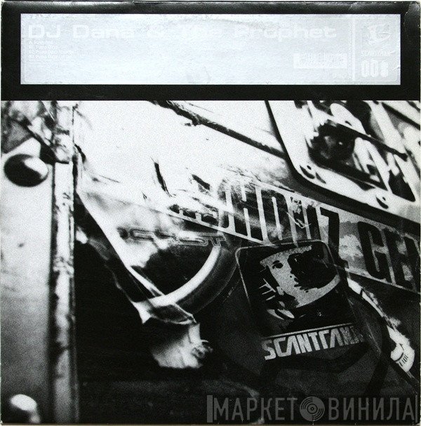 Dana & The Prophet  - Scratched
