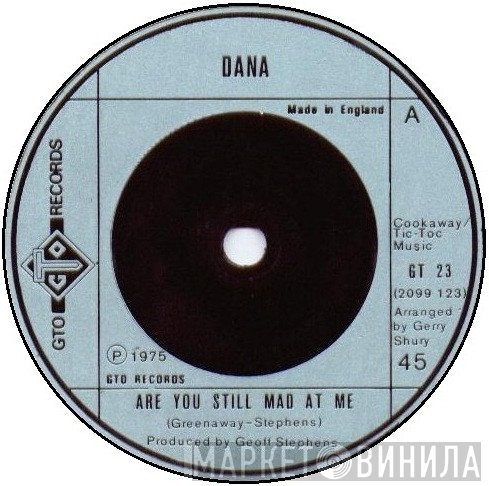Dana  - Are You Still Mad At Me