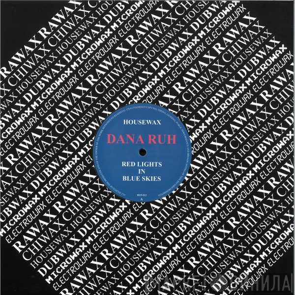 Dana Ruh - Red Lights In Blue Skies