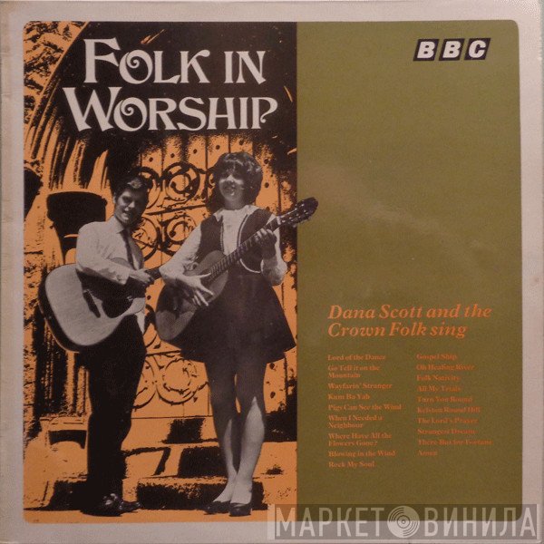 Dana Scott, The Crown Folk - Folk In Worship
