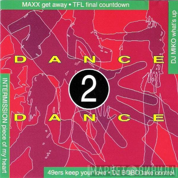  - Dance 2 Dance