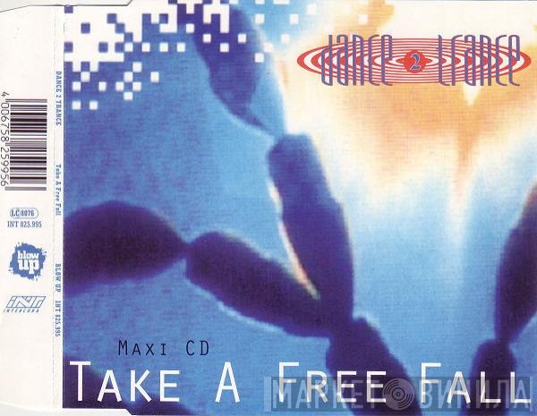 Dance 2 Trance  - Take A Free Fall