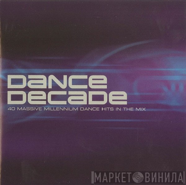 - Dance Decade