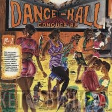  - Dance-Hall Conquer-Ra