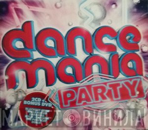  - Dance Mania Party