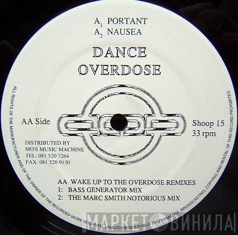 Dance Overdose - Wake Up To The Overdose (Remixes)