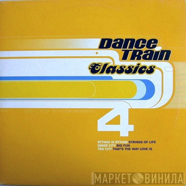  - Dance Train Classics Vinyl 4