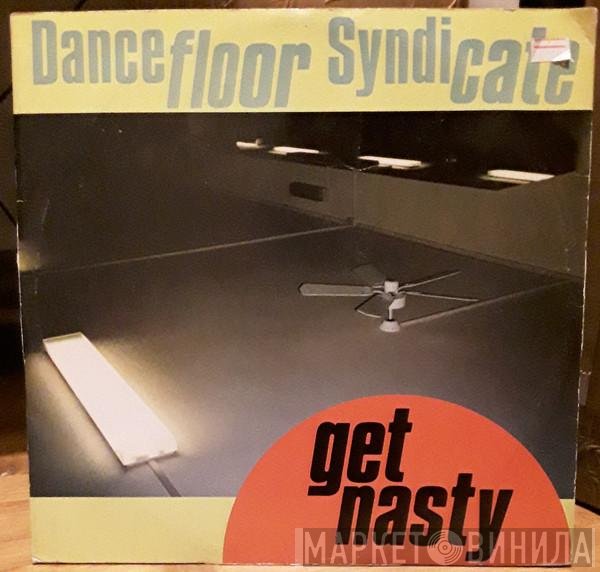 Dancefloor Syndicate - Get Nasty