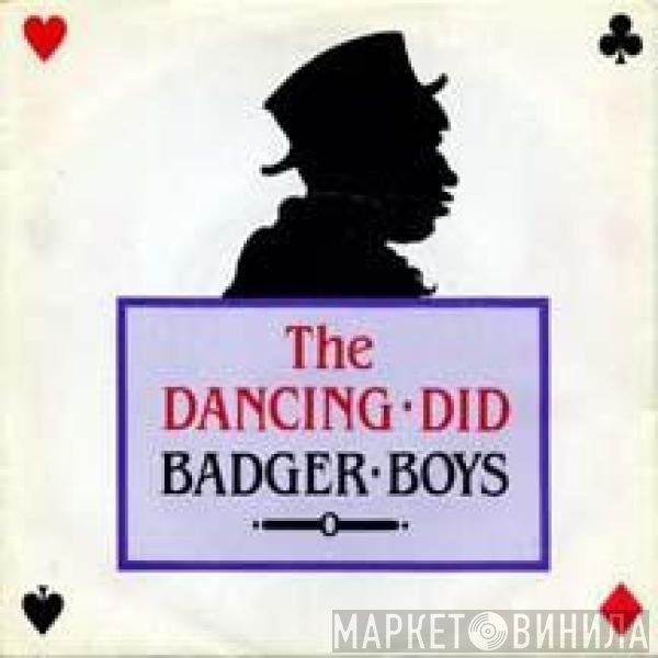 Dancing Did - Badger Boys