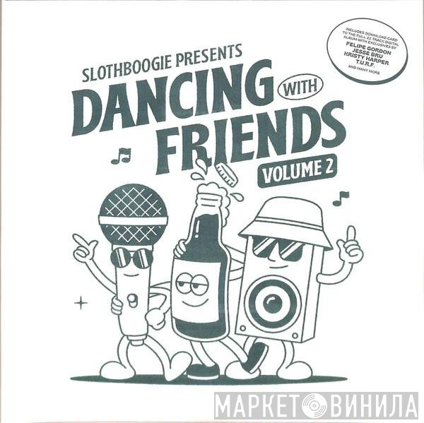  - Dancing With Friends Volume 2