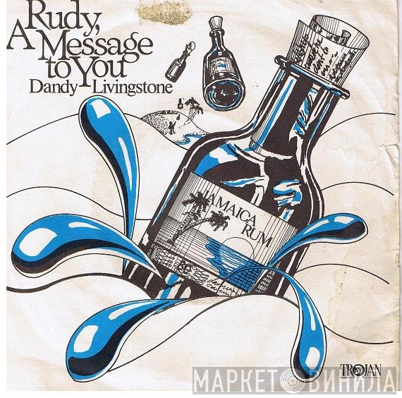 Dandy Livingstone  - Rudy, A Message To You