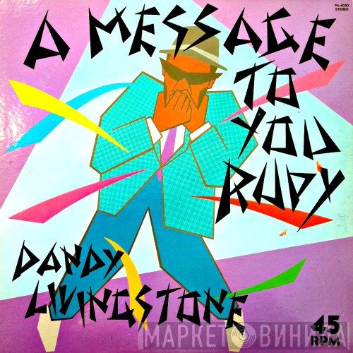 Dandy Livingstone  - Rudy, A Message To You