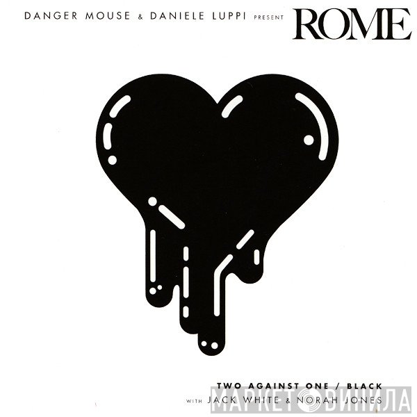 Danger Mouse & Daniele Luppi  - Two Against One / Black