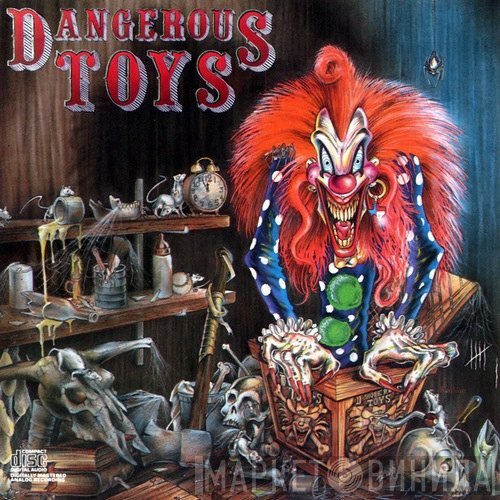 Dangerous Toys  - Dangerous Toys