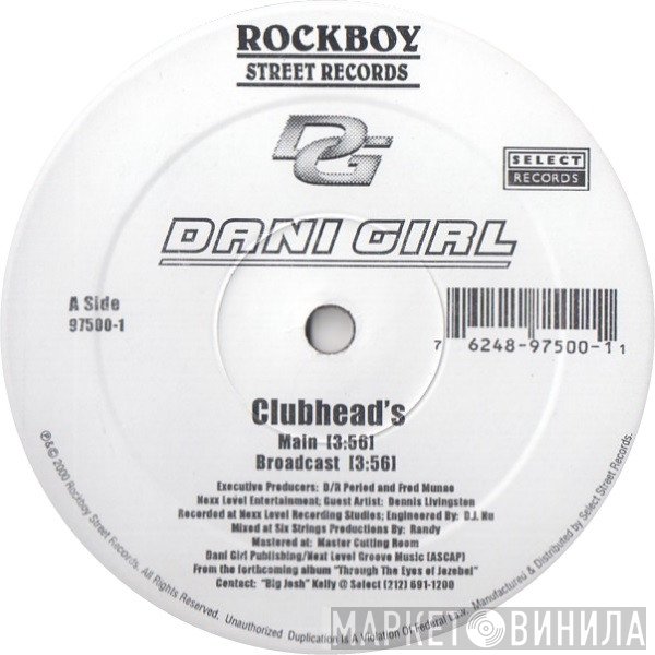 Dani Girl - Clubhead's / Ghetto Queen