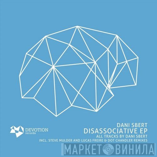 Dani Sbert  - Disassociative EP