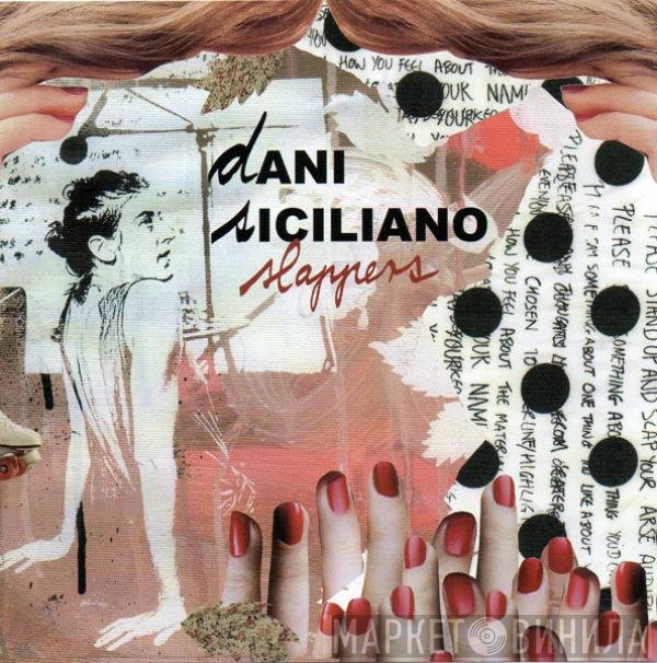 Dani Siciliano  - Slappers