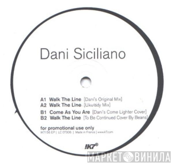 Dani Siciliano - Walk The Line