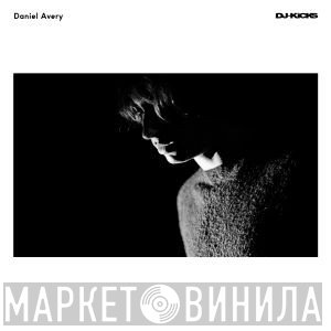 Daniel Avery - DJ-Kicks