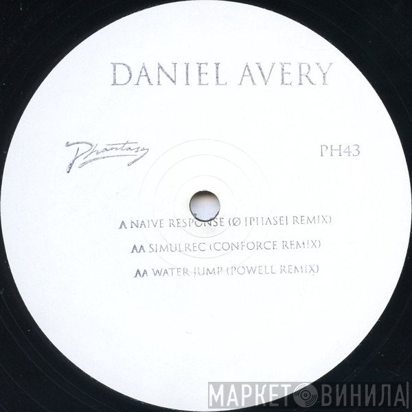 Daniel Avery - Naive Response (Ø [Phase] Remix) / Simulrec (Conforce Remix) / Water Jump (Powell Remix)