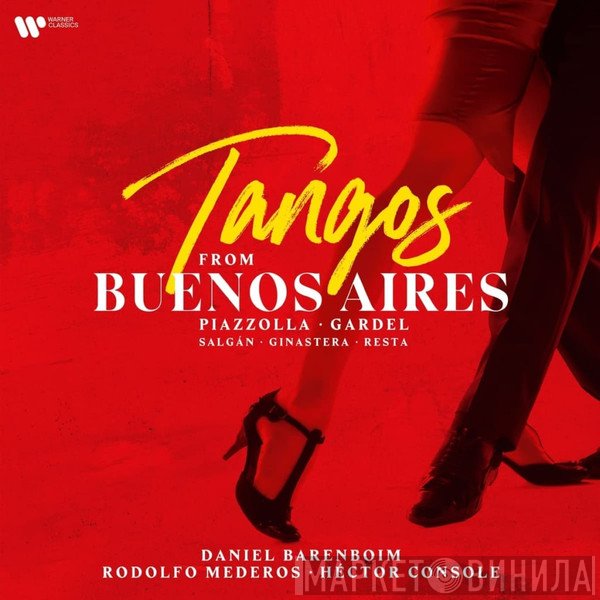 Daniel Barenboim, Héctor Console, Rodolfo Mederos - Tangos From Buenos Aires