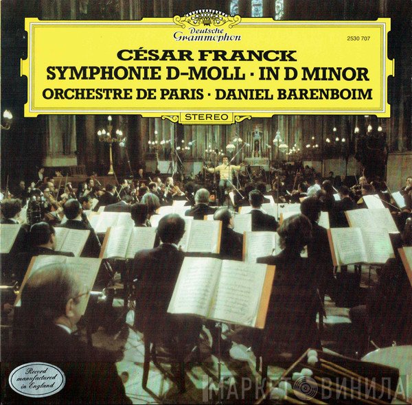 Daniel Barenboim, Orchestre De Paris, César Franck - Symphonie D-Moll • In D Minor