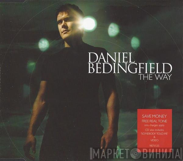 Daniel Bedingfield  - The Way