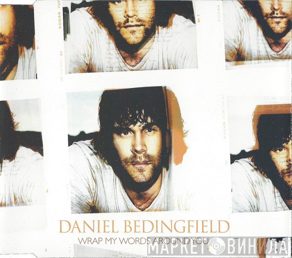 Daniel Bedingfield - Wrap My Words Around You