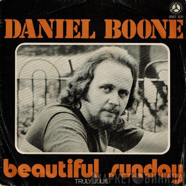 Daniel Boone  - Beautiful Sunday