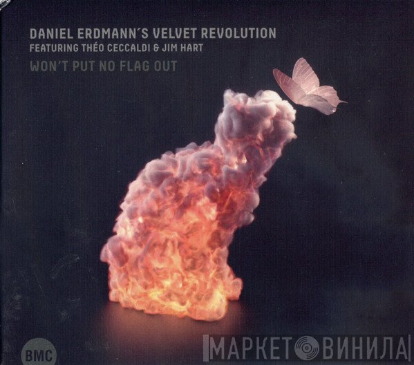 Daniel Erdmann's Velvet Revolution, Théo Ceccaldi, Jim Hart - Won't Put No Flag Out