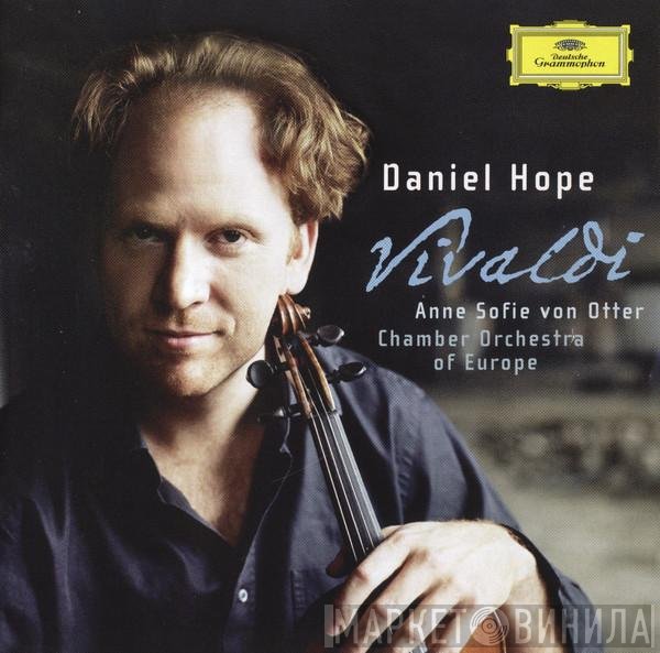 Daniel Hope, Antonio Vivaldi, Anne Sofie Von Otter, The Chamber Orchestra Of Europe  - Vivaldi