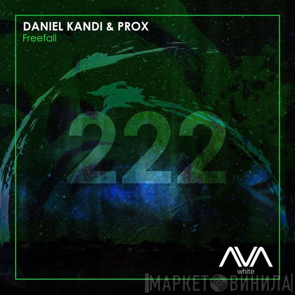 Daniel Kandi & Prox   - Freefall