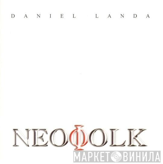 Daniel Landa - Neofolk