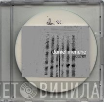 Daniel Menche  - Scather