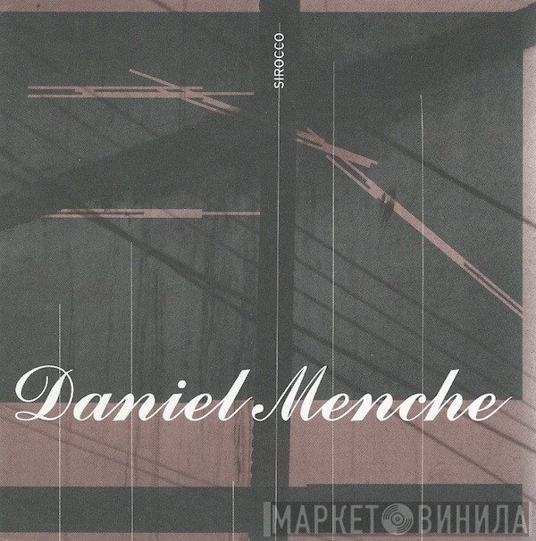Daniel Menche  - Sirocco