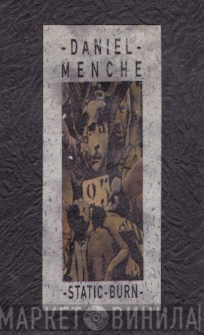 Daniel Menche  - Static Burn