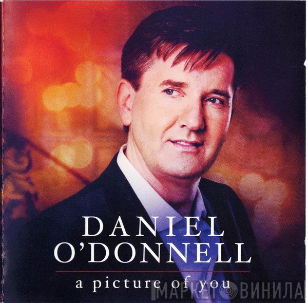 Daniel O'Donnell - A Picture Of You